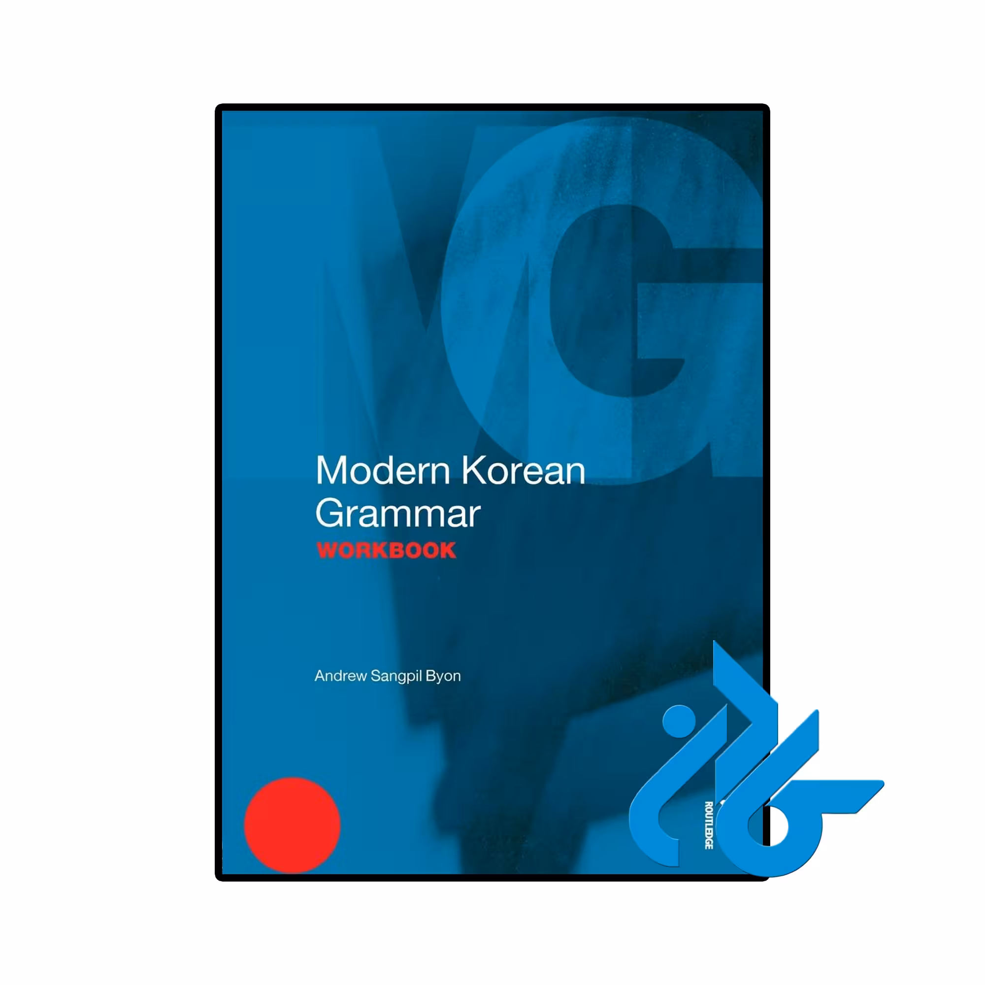 کتاب Modern Korean Grammar Workbook