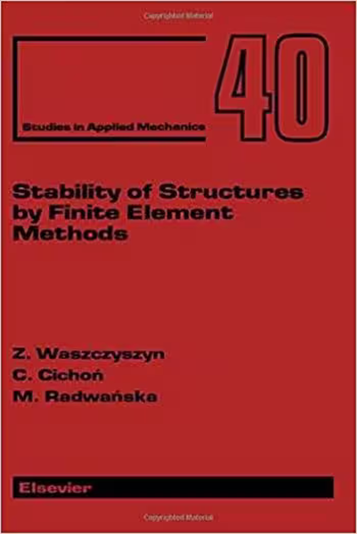 󾕇 دانلود کتاب Waszczyszyn Z., Stability of Structures by Finite Element Methods, 1994 - دانلود کتاب های دانشگاهی