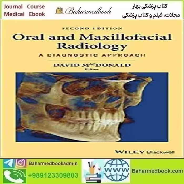 Oral and Maxillofacial Radiology A Diagnostic Approach 2020
