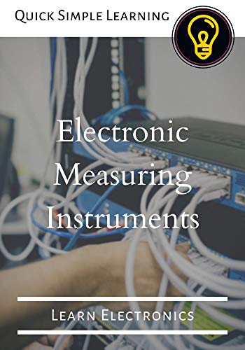  دانلود کتاب Electronic Measuring Instruments - Learn Electronics, 2020 - دانلود کتاب های دانشگاهی