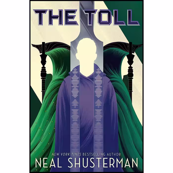 کتاب The Toll اثر Neal Shusterman انتشارات Simon And Schuster Books for Young Readers
