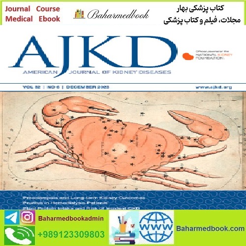 American Journal of Kidney Diseases Volume 82 Issue 1 to 6 202