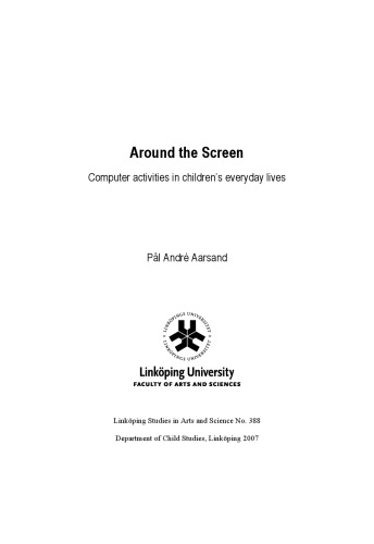 خرید و دانلود نسخه کامل کتاب Around the screen : computer activities in children's everyday lives
