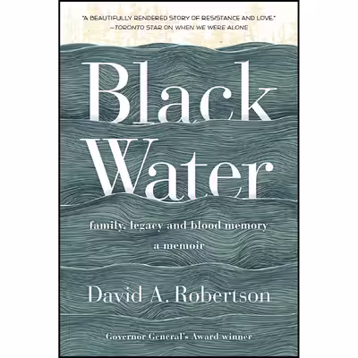 کتاب Black Water اثر David A. Robertson انتشارات HarperCollins Publishers