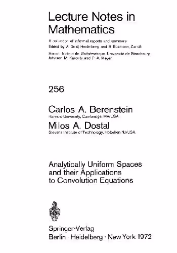 خرید و دانلود نسخه کامل کتاب Analytically Uniform Spaces and Their Applications to Convolution Equations