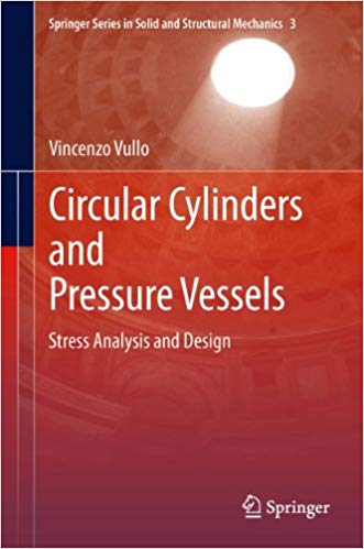  دانلود کتاب Circular Cylinders And Pressure Vessels - Stress Analysis And Design, 2014 - دانلود کتاب های دانشگاهی
