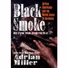 کتاب Black Smoke اثر Adrian Miller انتشارات The University of North Carolina Press