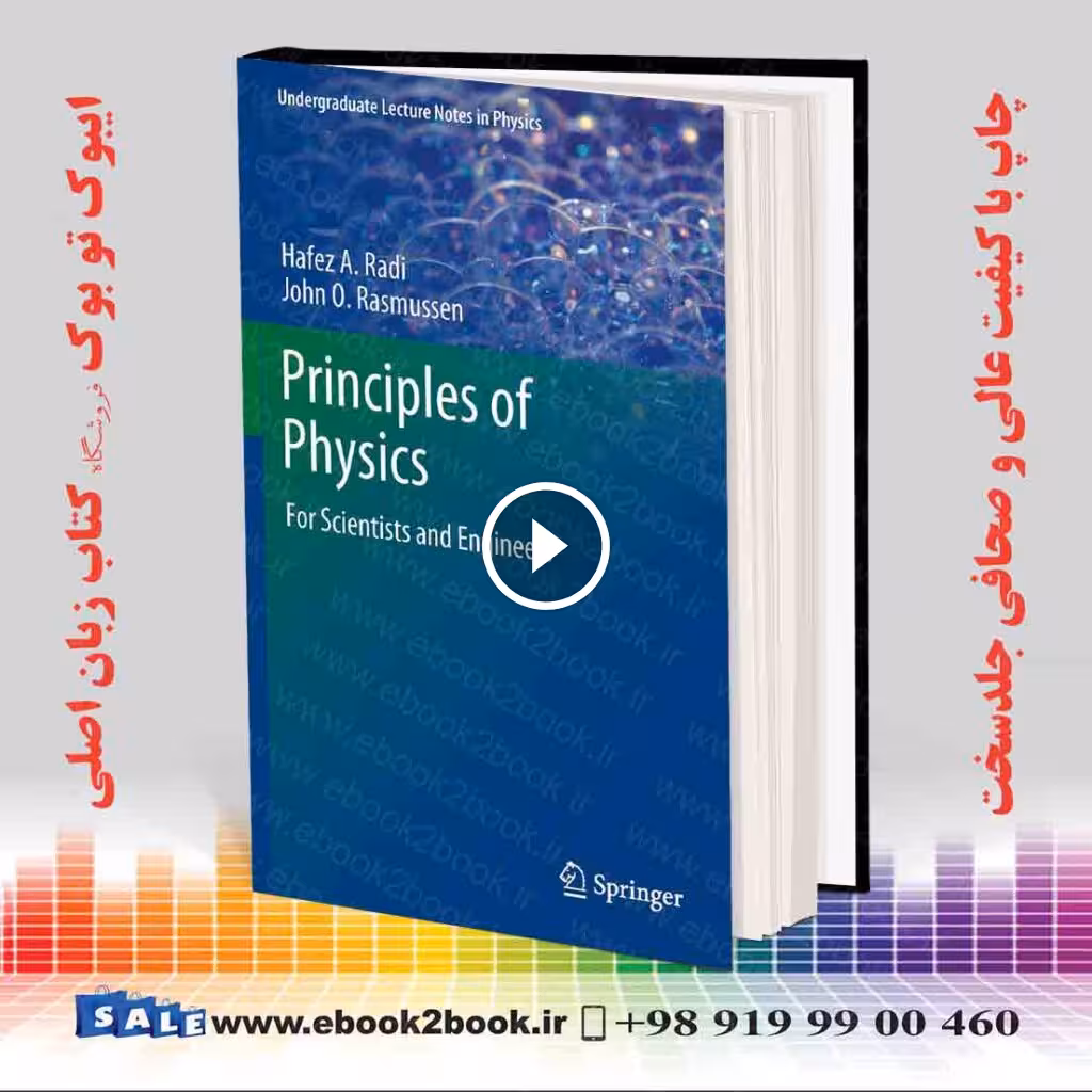 Principles of Physics: For Scientists and Engineers