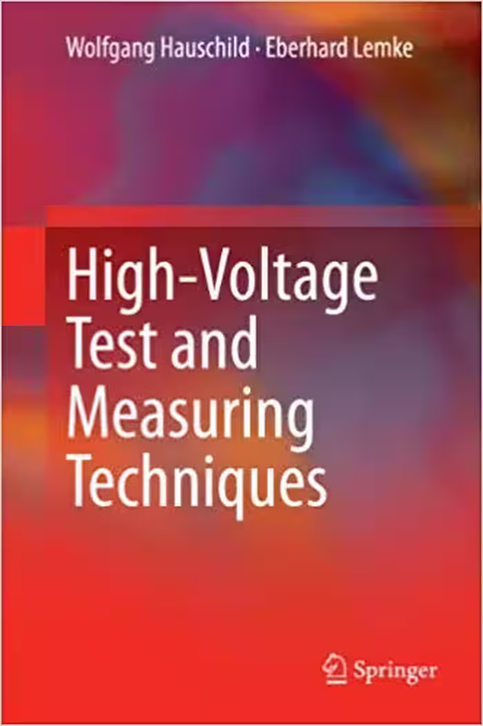 󾕇 دانلود کتاب Highvoltage Test And Measuring Techniques, 2014 - دانلود کتاب های دانشگاهی