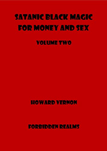 خرید و دانلود نسخه کامل کتاب Satanic Black Magic for Money and Sex: Volume Two -   pdf