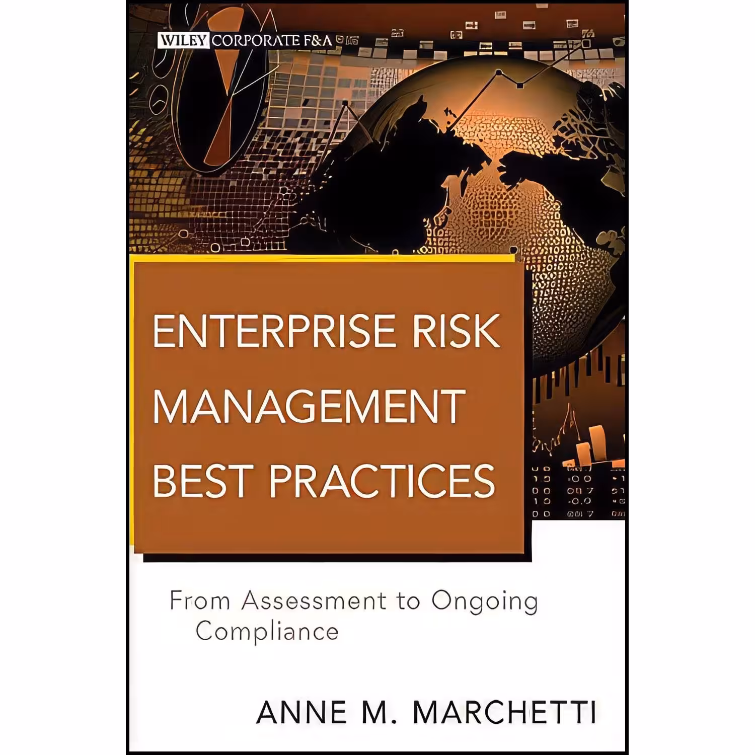 کتاب زبان اصلی Enterprise Risk Management Best Practices اثر Anne M Marchetti