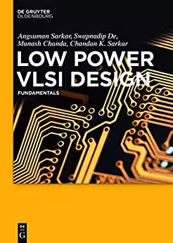 󾕇 دانلود کتاب Low Power Vlsi Design - Fundamentals, 2016 - دانلود کتاب های دانشگاهی