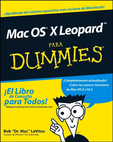 خرید و دانلود نسخه کامل کتاب Mac OS X Leopard Para Dummies (Para Dummies for Dummies (Computer Tech)(Spanish)) (Spanish Edition)