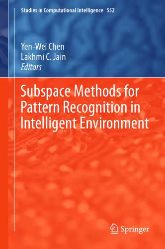 خرید و دانلود نسخه کامل کتاب Subspace Methods for Pattern Recognition in Intelligent Environment