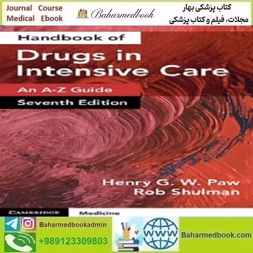Handbook of Drugs in Intensive Care An A-Z دانلود کتاب الکترونیکی