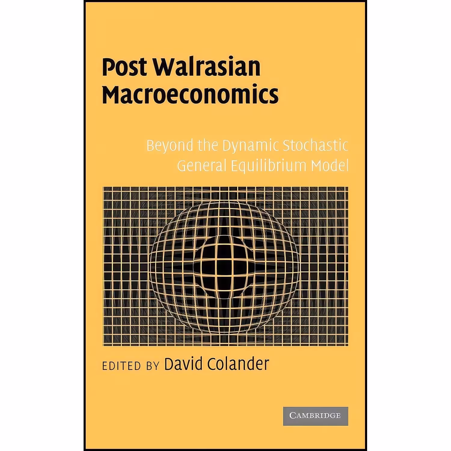 کتاب زبان اصلی Post Walrasian Macroeconomics اثر David C Colander