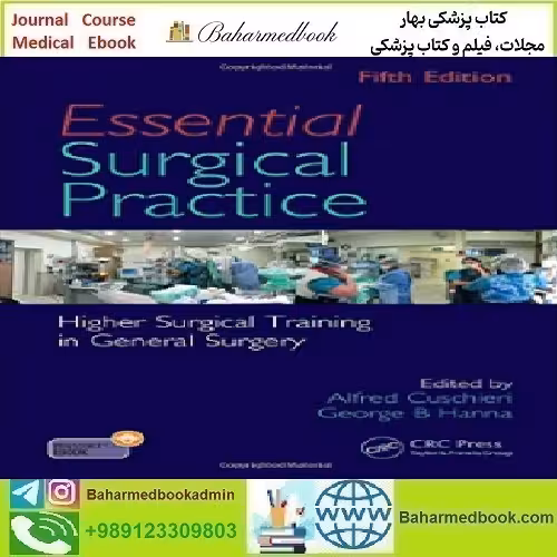 Essential Surgical Practice Higher Surgical Training in General Sur