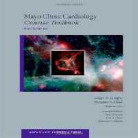 [PDF] دانلود کتاب Mayo Clinic Cardiology - Concise Textbook, 4th ed, 2012