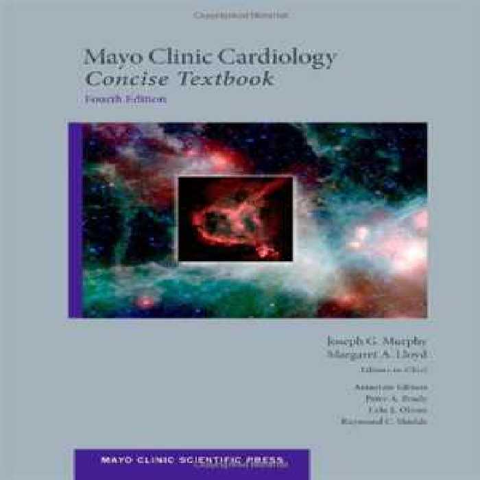[PDF] دانلود کتاب Mayo Clinic Cardiology - Concise Textbook, 4th ed, 2012