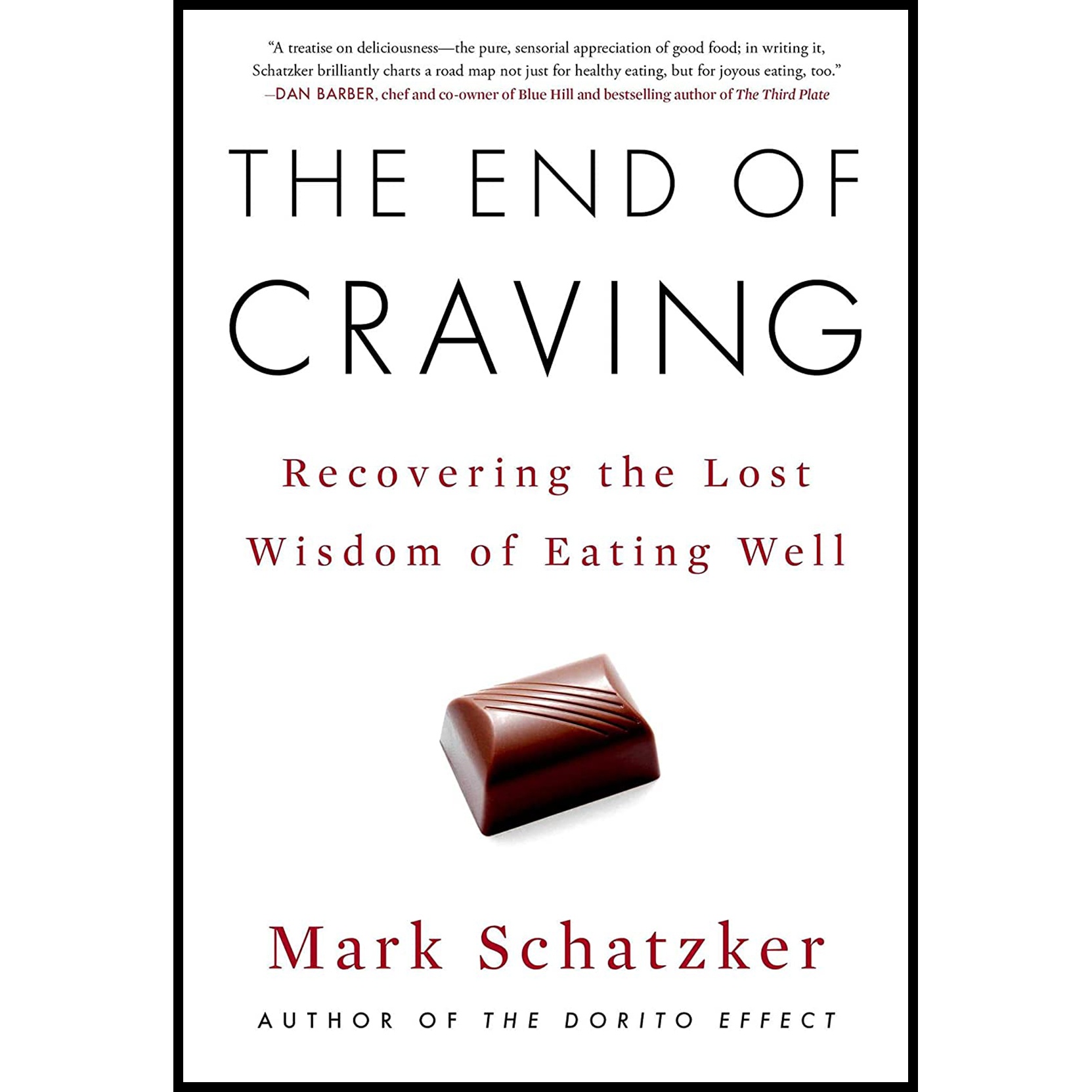 کتاب The End of Craving اثر Mark Schatzker انتشارات Avid Reader Press