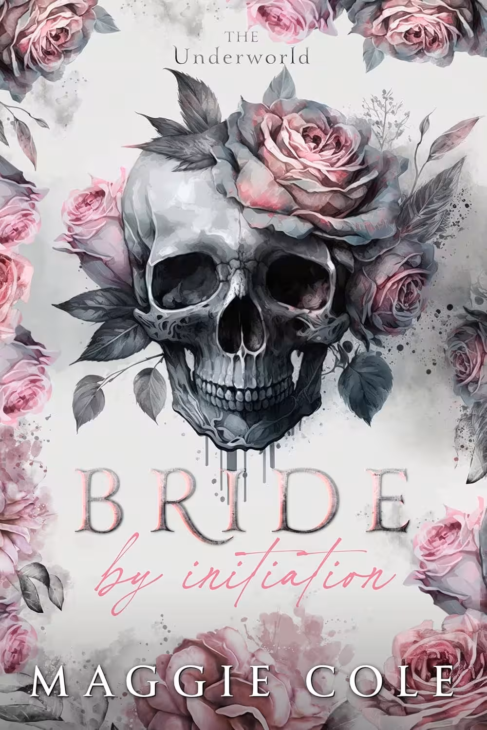 Bride by Initiation (The Underworld Book 1)