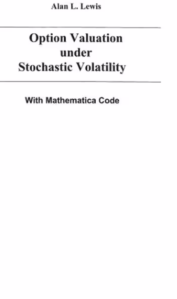 خرید و دانلود نسخه کامل کتاب Option Valuation Under Stochastic Volatility: With Mathematica Code