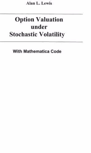 خرید و دانلود نسخه کامل کتاب Option Valuation Under Stochastic Volatility: With Mathematica Code