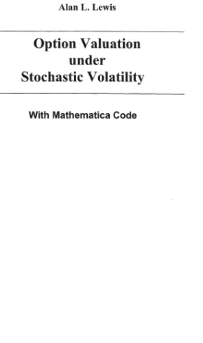خرید و دانلود نسخه کامل کتاب Option Valuation Under Stochastic Volatility: With Mathematica Code