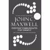 کتاب Everyone Communicates, Few Connect اثر John C. Maxwell انتشارات Thomas Nelson Inc