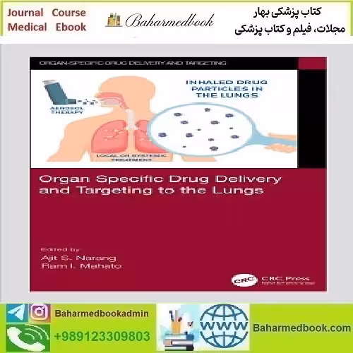 Organ Specific Drug Delivery and Targeting to the Lungs 2022