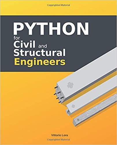  دانلود کتاب Python For Civil And Structural Engineers, 2019 - دانلود کتاب های دانشگاهی