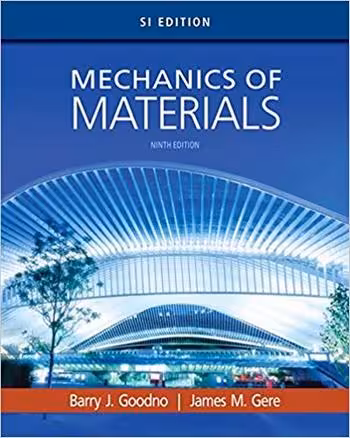 󾕇 دانلود کتاب Goodno G. J., Mechanics of Materials, SI Edition, 9th ed, 2017 - دانلود کتاب های دانشگاهی