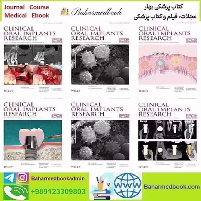Clinical Oral Implants Research 2024 Full Archives TRUE PDF price 35€ - کتاب پزشکی بهار