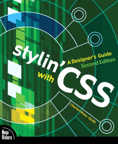 خرید و دانلود نسخه کامل کتاب Stylin with CSS. Designers Guide