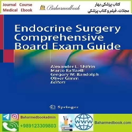 Endocrine Surgery Comprehensive Board Exam Guide 2022