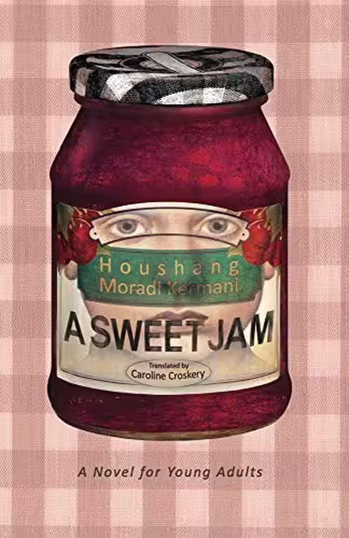 خرید و دانلود نسخه کامل کتاب A Sweet Jam BY Houshang Moradi Kermani -   pdf