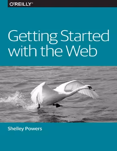 خرید و دانلود نسخه کامل کتاب Getting Started with the Web