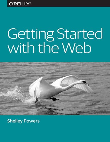 خرید و دانلود نسخه کامل کتاب Getting Started with the Web