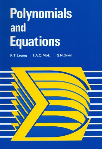 خرید و دانلود نسخه کامل کتاب Polynomials and Equations