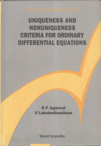 خرید و دانلود نسخه کامل کتاب Uniqueness and Nonuniqueness Criteria for Ordinary Differential Equations