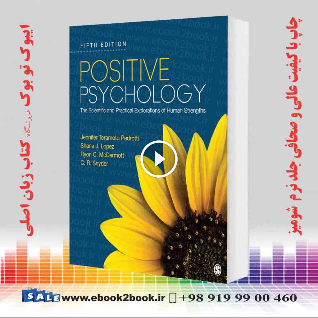 Positive Psychology Fifth Edition