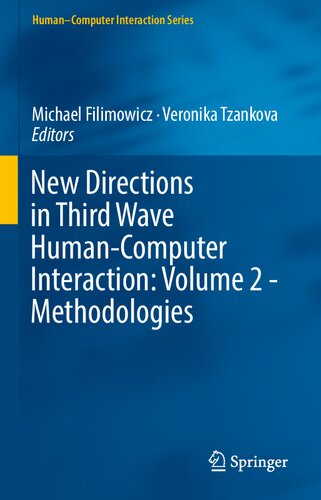 خرید و دانلود نسخه کامل کتاب New Directions in Third Wave Human-Computer Interaction: Volume 2 - Methodologies