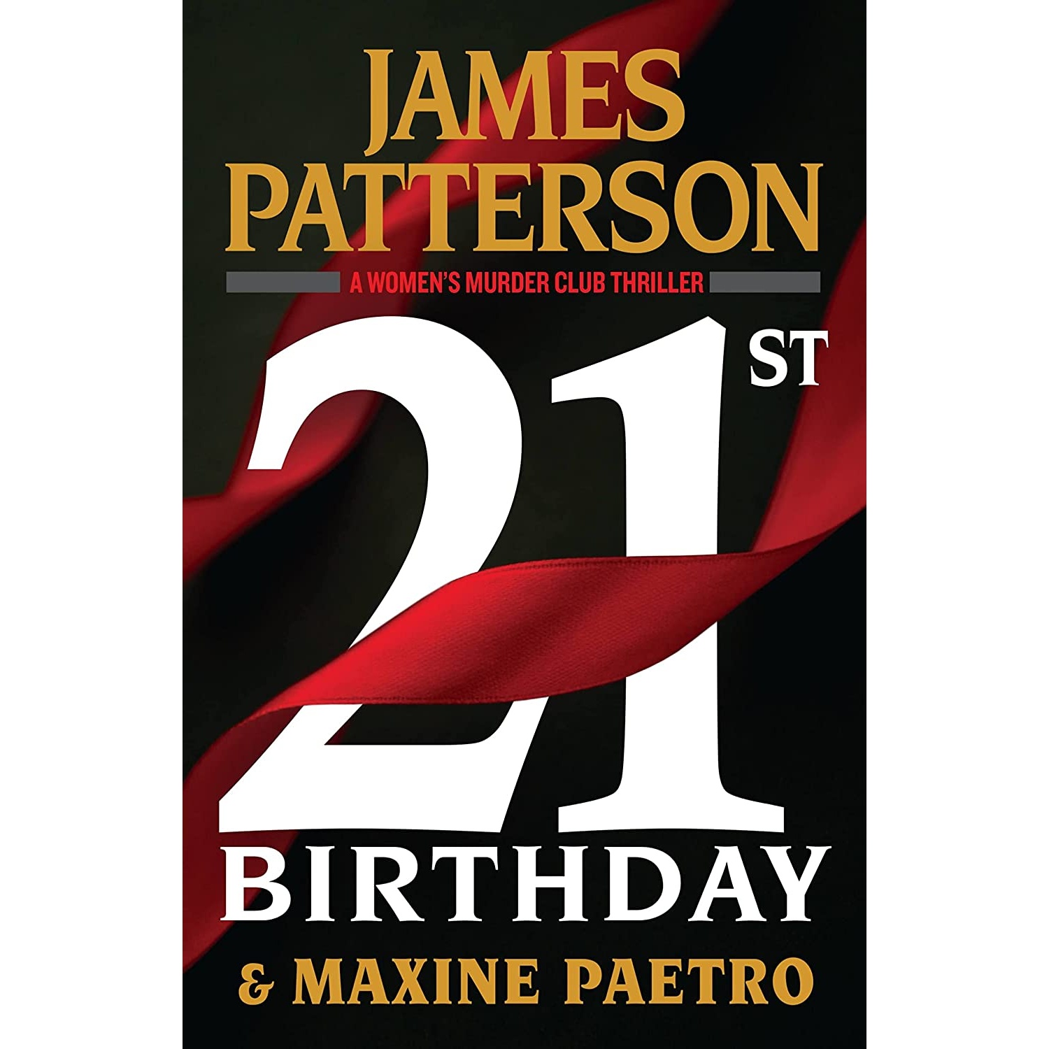 کتاب 21st Birthday اثر James Patterson and Maxine Paetro انتشارات Grand Central Publishing
