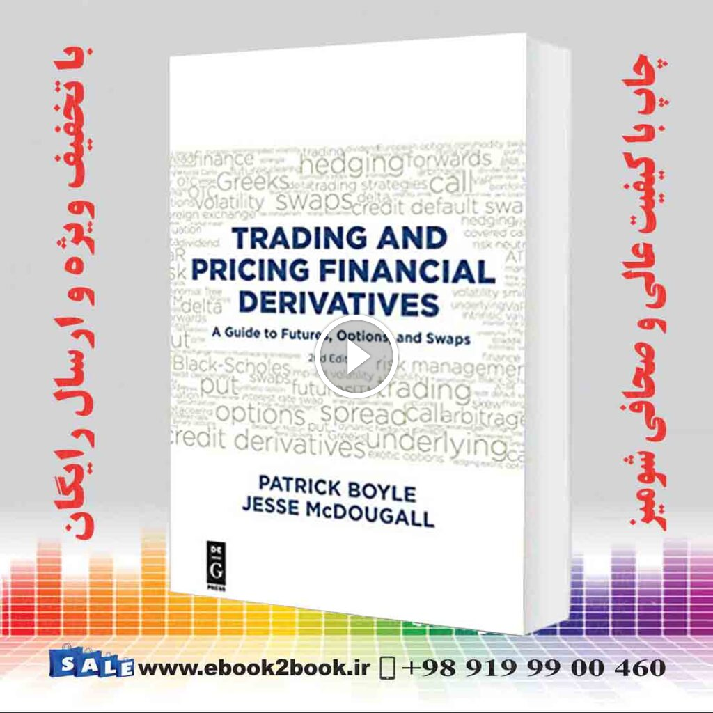 Trading and Pricing Financial Derivatives, 2nd Edition