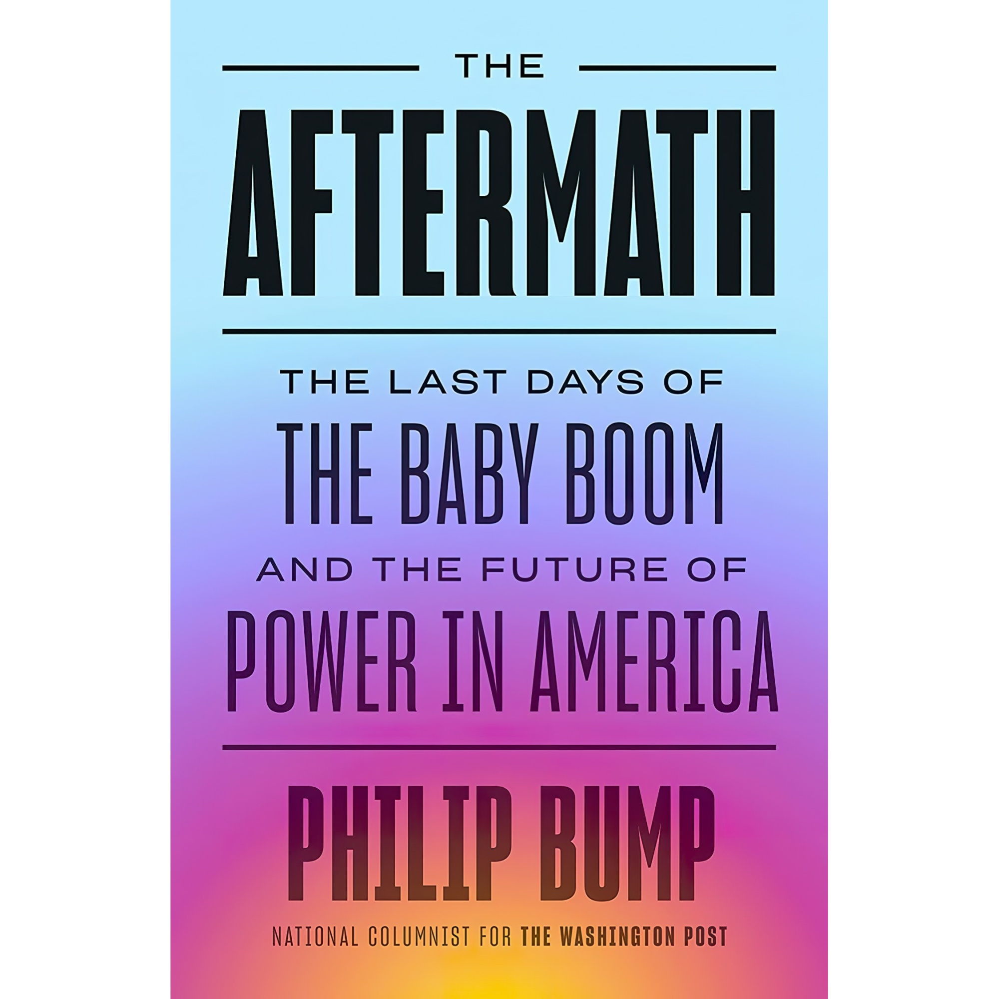 کتاب The Aftermath اثر Philip Bump انتشارات Viking