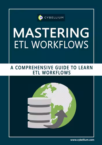 خرید و دانلود نسخه کامل کتاب Mastering ETL Workflows: A Comprehensive Guide to Learn ETL Workflows