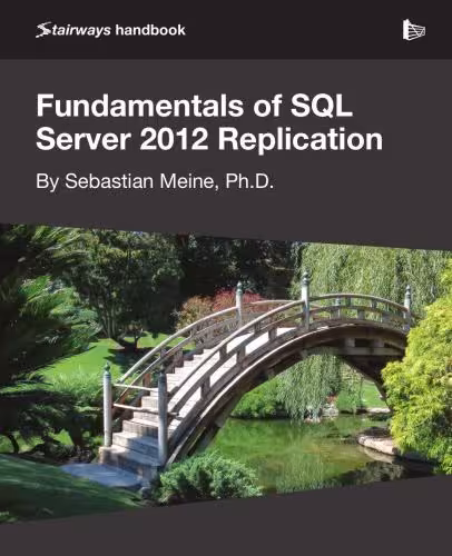 خرید و دانلود نسخه کامل کتاب Fundamentals of SQL Server 2012 Replication