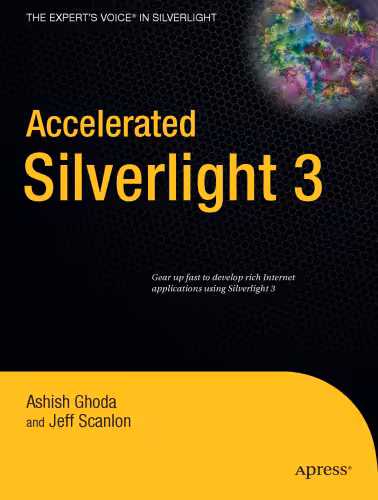 خرید و دانلود نسخه کامل کتاب Accelerated Silverlight 3 (Books for Professionals by Professionals)