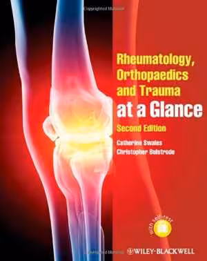 [PDF] دانلود کتاب Rheumatology, Orthopaedics And Trauma At A Glance, 2nd ed, 2012