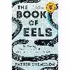 کتاب The Book of Eels اثر Patrik Svensson انتشارات HarperCollins Publishers Inc